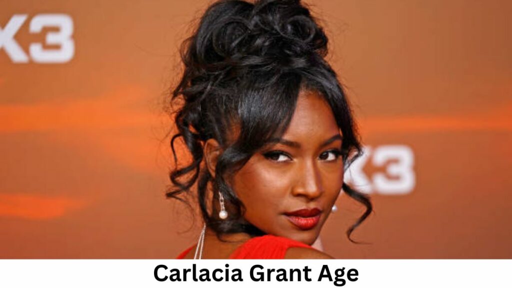 Carlacia Grant Age