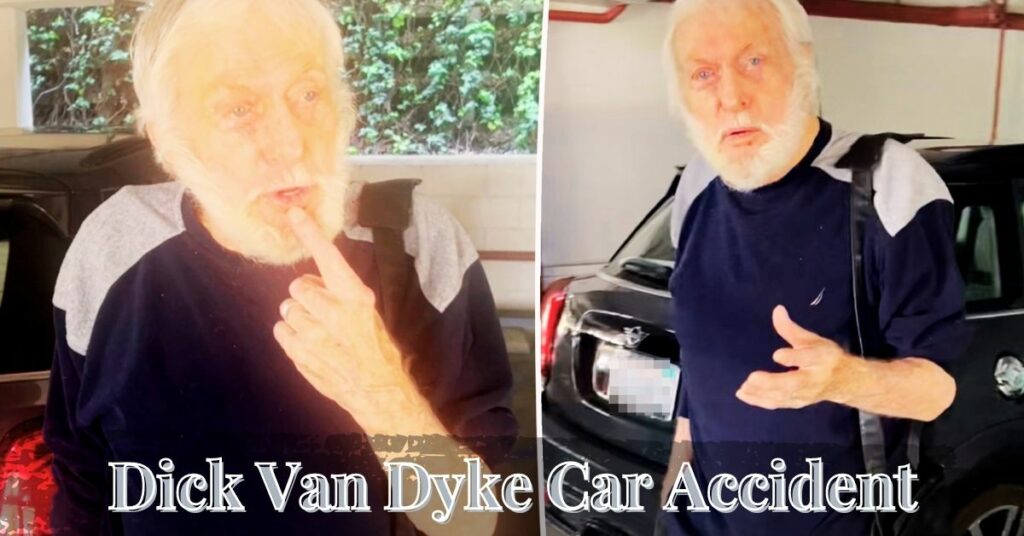 Dick Van Dyke Car Accident