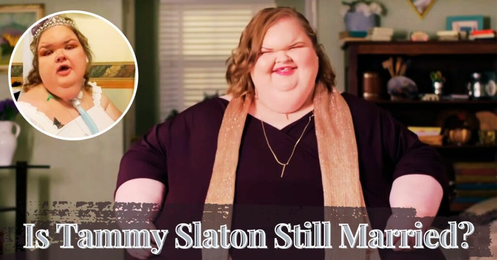 Is Tammy Slaton Still Married