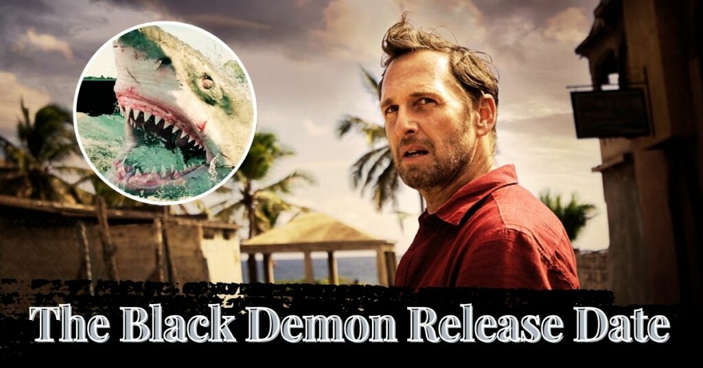 The Black Demon Release Date
