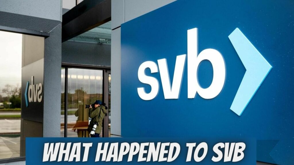 What Happened TO SVB