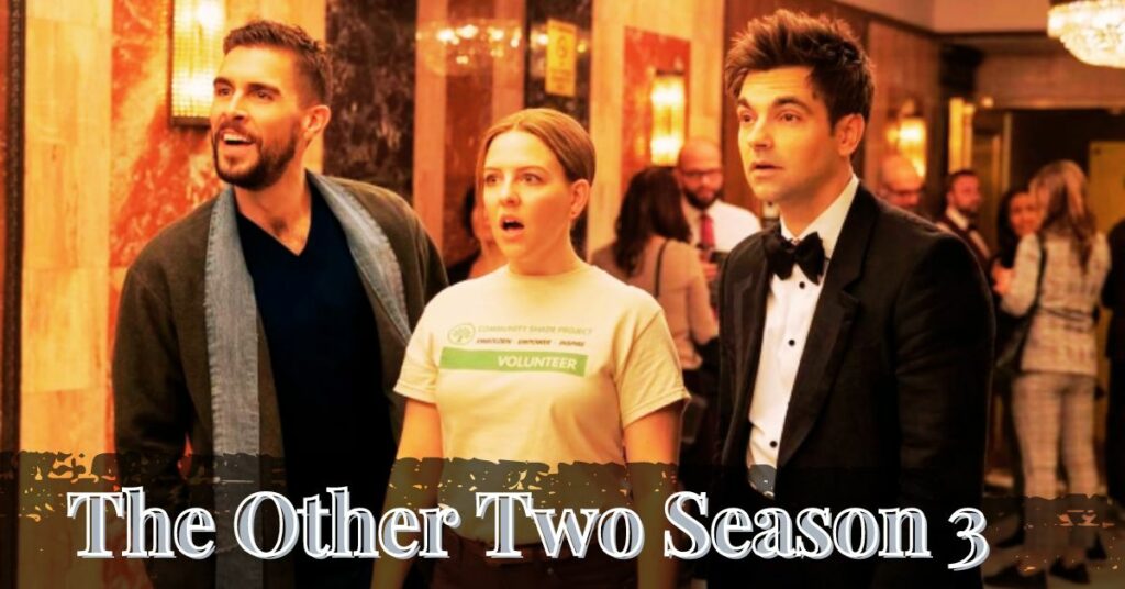 The Other Two Season 3