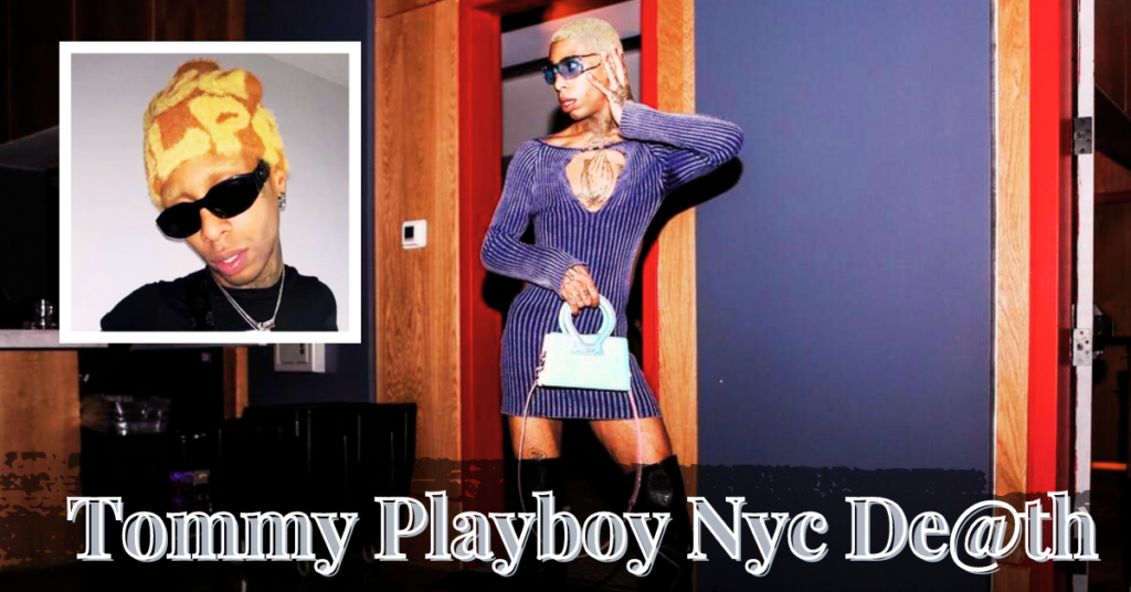 Tommy Playboy Nyc De@th