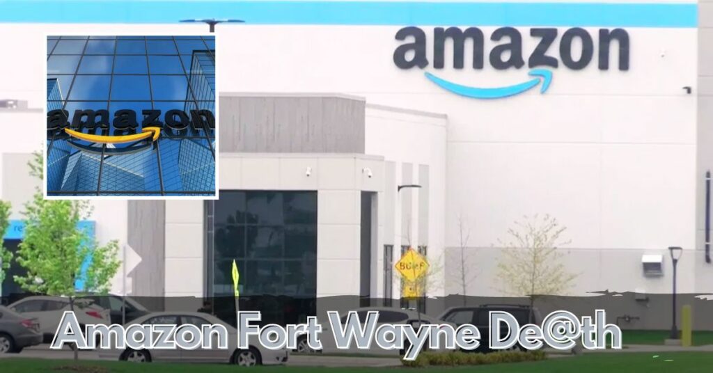 Amazon Fort Wayne De@th