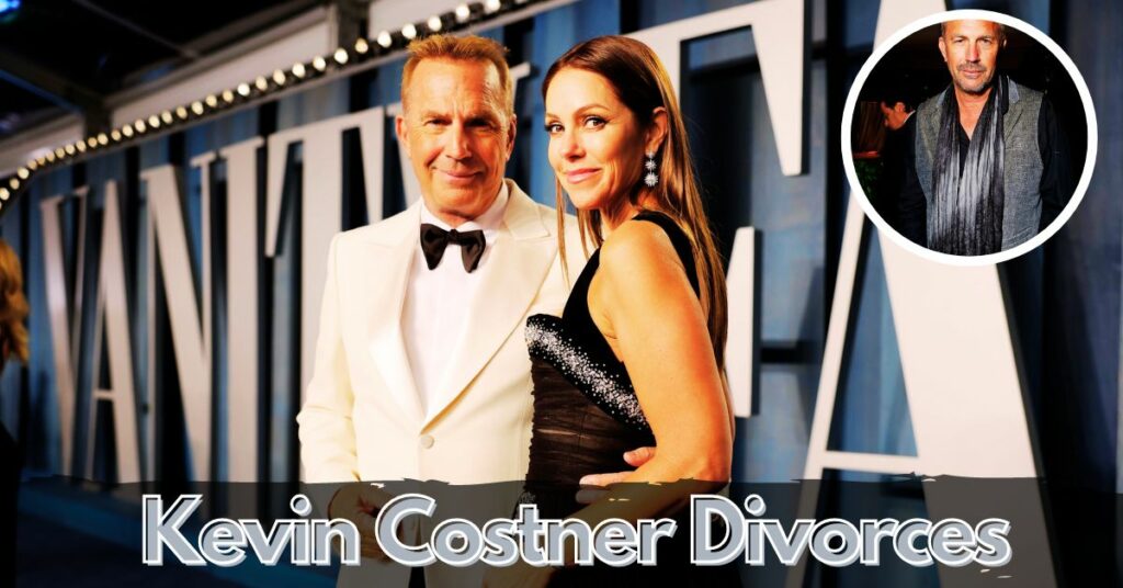 Kevin Costner Divorces