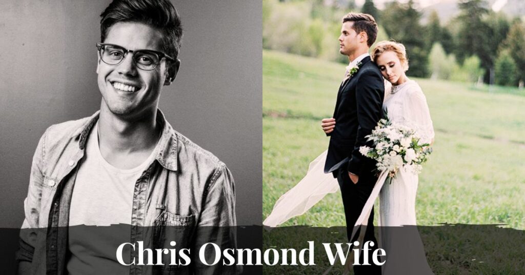 Chris Osmond Wife