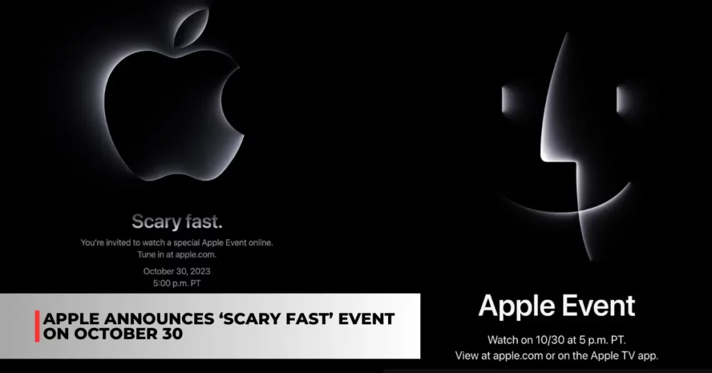 Apple Announces ‘Scary Fast’ Event on October 30