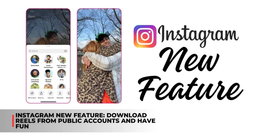 Instagram lets users download Reels from public accounts