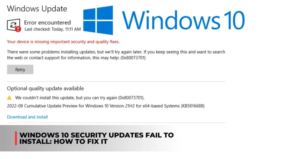 Windows 10 Security Updates Fail to Install