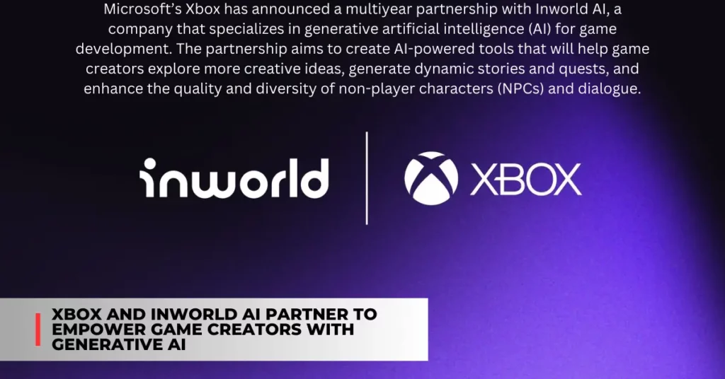 Xbox announces partnership with Inworld AI