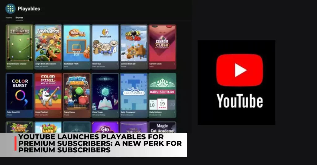 YouTube launches Playables for Premium subscribers